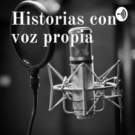 Historias con voz propia
