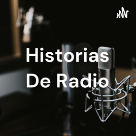 Historias De Radio