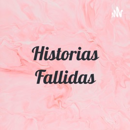 Historias Fallidas
