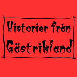 Historier från Gästrikland