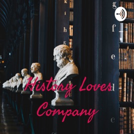 History Loves Company