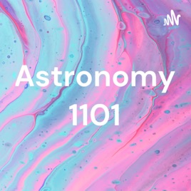 Astronomy 1101
