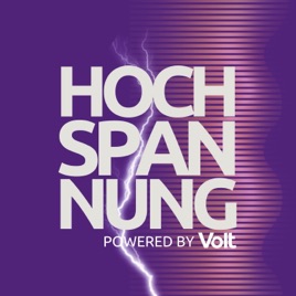 Hochspannung – powered by Volt