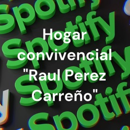 Hogar convivencial "Raul Perez Carreño"