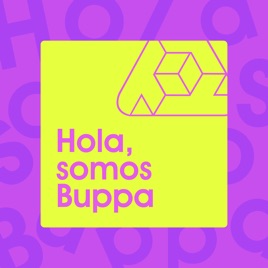 Hola, somos Buppa