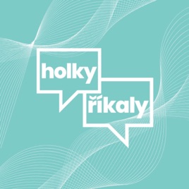 Holky říkaly