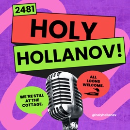 Holy Hollanov!