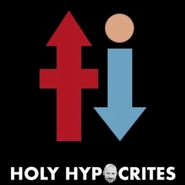 Holy Hypocrites