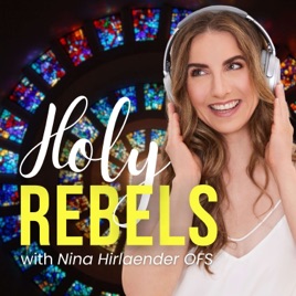 Holy Rebels Podcast