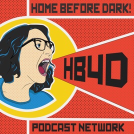 Home Before Dark Podcast Network