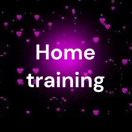 Home training
