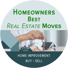 Homeowners Best Real Estate Moves