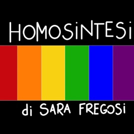 Homosintesi - di Sara Fregosi
