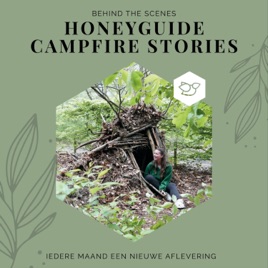 Honeyguide Campfire Stories