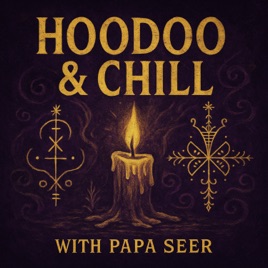 Hoodoo and Chill