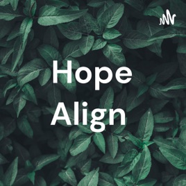 Hope Align