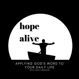 Hope Alive: Applying God's Word to Your Daily Life