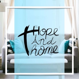 Hope And Home