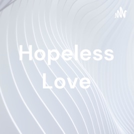 Hopeless Love