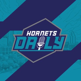 Hornets Daily | Charlotte Hornets Daily Podcast