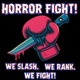 Horror Fight!