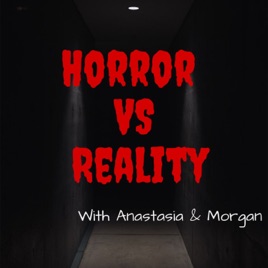 Horror VS Reality