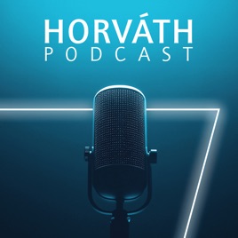 Horváth Podcast