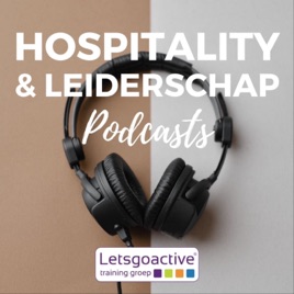 Hospitality & Leiderschap Podcast