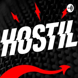 Hostil Podcast