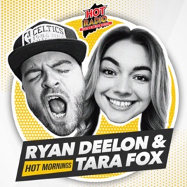 Hot Mornings with Ryan Deelon & Tara Fox