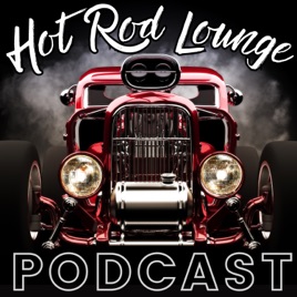 Hot Rod Lounge - Talking Everything Cars