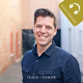 Hour of Power mit Bobby Schuller - Audio Podcast