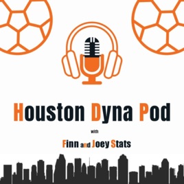 Houston Dyna Pod (Houston Dynamo Podcast)