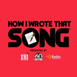How I Wrote That Song