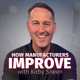 How Manufacturers Improve