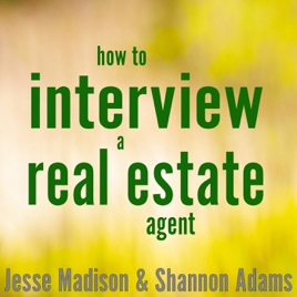 How to Interview a Real Estate Agent