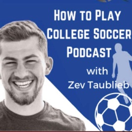 How To Play College Soccer with Collegesoccerguy