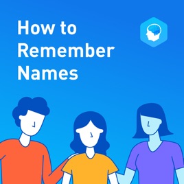 How to Remember Names