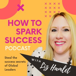 How to Spark Success