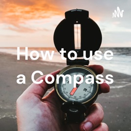 How to use a Compass