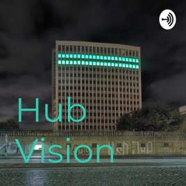 Hub Vision