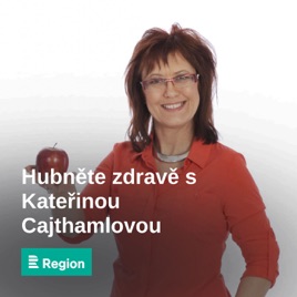 Hubněte zdravě s Kateřinou Cajthamlovou