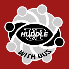 Huddle Up with Gus