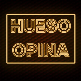 Hueso Opina