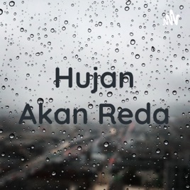 Hujan Akan Reda