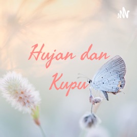 Hujan dan Kupu