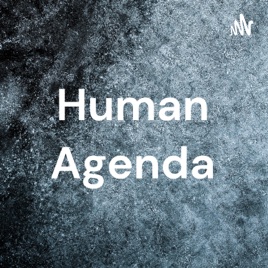 Human Agenda