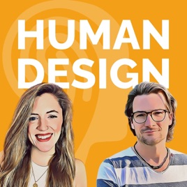 Human Design Creation | Der Human Design Podcast