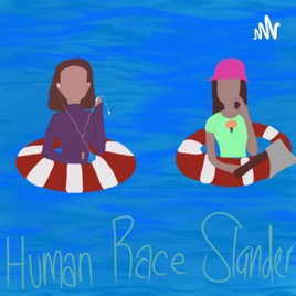 Human Race Slander