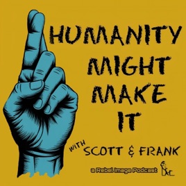 Humanity Might Make It